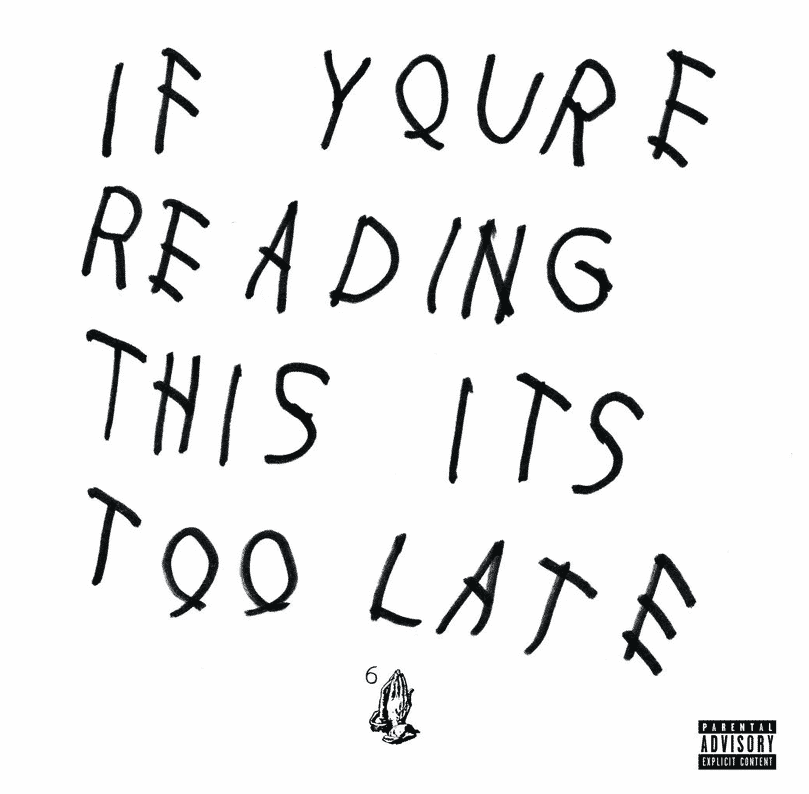 Il y a 6 ans sortait le chef-d’oeuvre de Drake : « If You’re Reading This It’s Too Late »