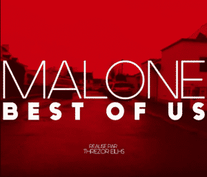 image cover Best of Us clip de Malone
