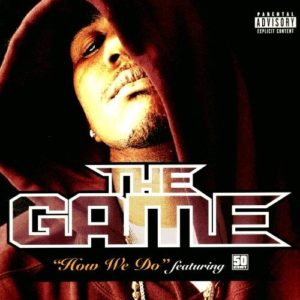image cover How We Do de The Game feat 50 Cent