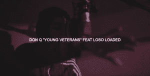 image Don Q & Loso Loaded du clip Young Veterans