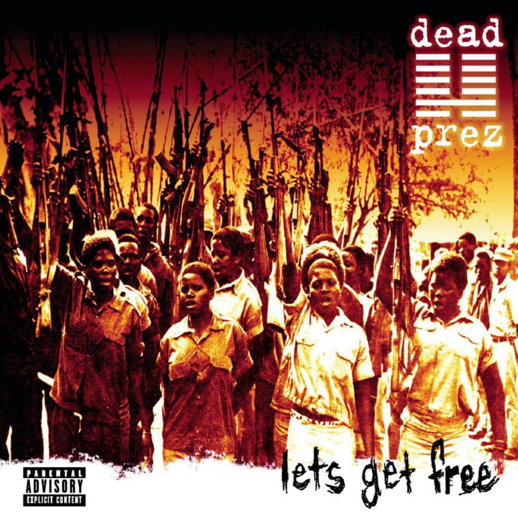 image cover album Let's Get Free de Dead Prez