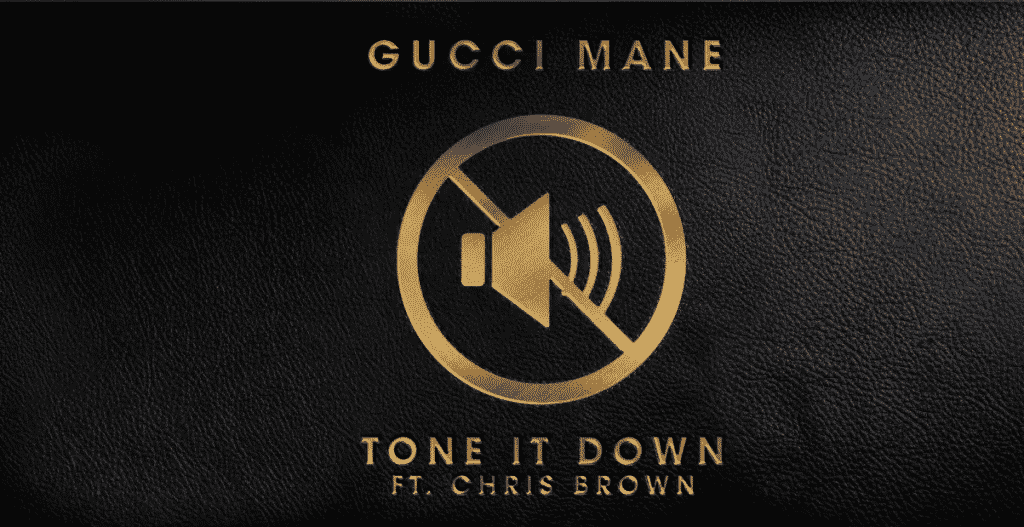 image cover son Tone It Down de Gucci Mane et Chris Brown