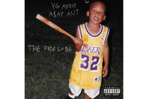image ASAP Ant YG Addie the prelude