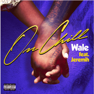 Image Wale ft jeremih cover on chill