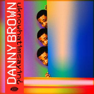danny-brown-album-uknowwhatimsaying¿-image
