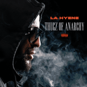 image-la-hyène-cover-album-thugz-of-anarchie