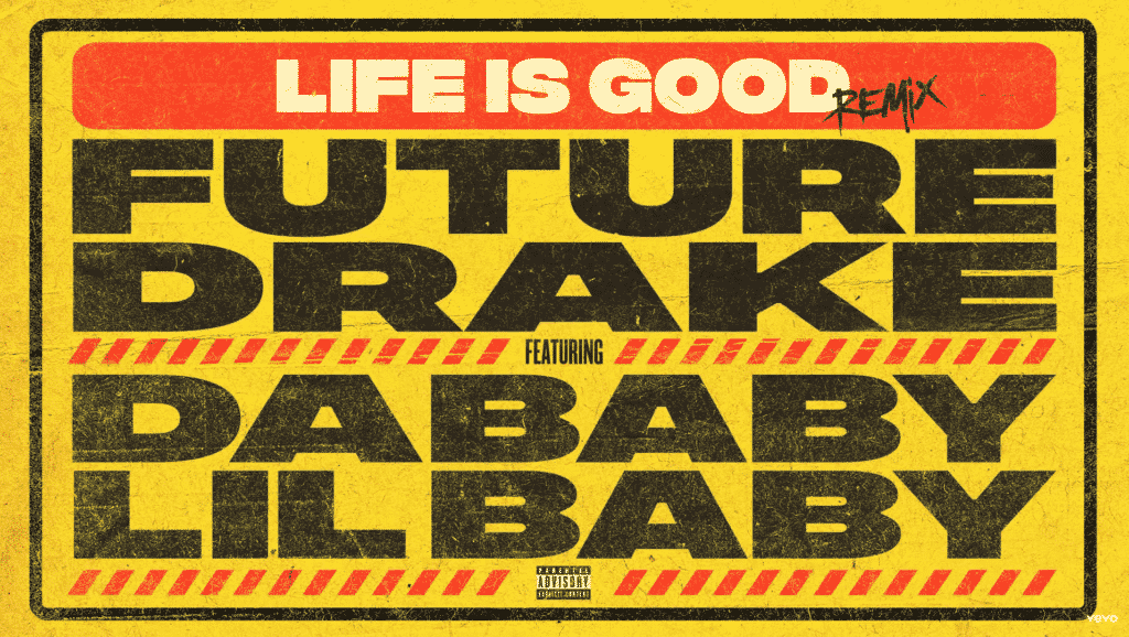 Future prend le controle du remix de Life is good avec Dababy et Lil Baby