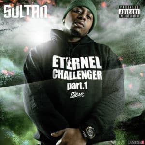 Sultan "Éternel challenger" mixtape 2020