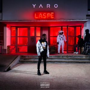 Yaro sort "La spé", sa nouvelle mixtape