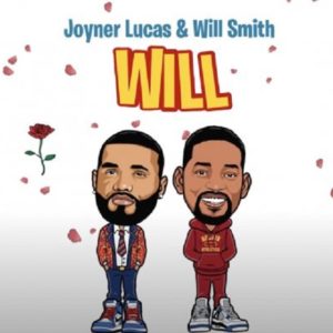 Joyner Lucas Will Smith remix