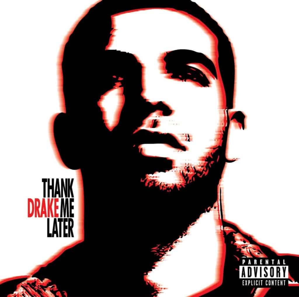 Album Drake - Thank me later