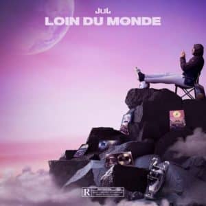 La pochette du nouvel album de Jul "Loin du Monde"