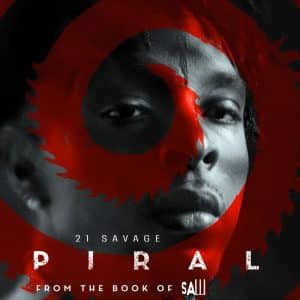 21 Savage sort son nouvel EP Spiral