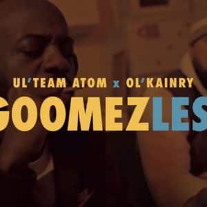 Ul'Team & Ol'Kainry dans le clip de Gomez Les